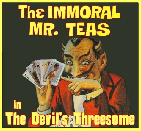 the devils threesome|Never Have I Ever: Had a Devil's Threesome .